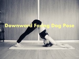 Downward Facing Dog